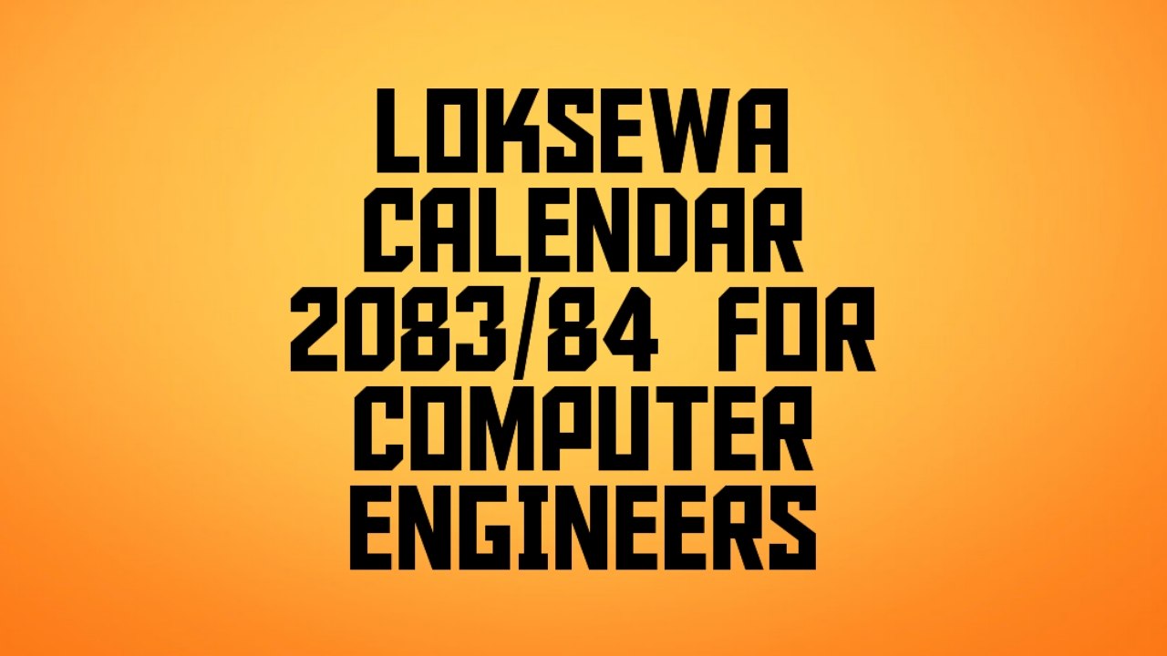 All about Loksewa Vacancy Calendar 2083/84 » Berojgar Engineer
